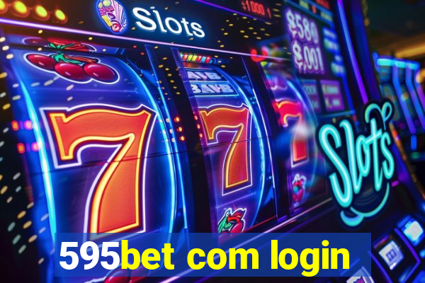 595bet com login